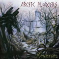 ARCTIC FLOWERS "REVERIES" LP <b>READ FIRST</B>